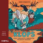 Obrońcy Smoków (#2). KLOPS. Koło Lokalnych Obrońców Polskich Smoków