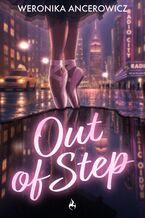 Okładka - Out of Step - Weronika Ancerowicz