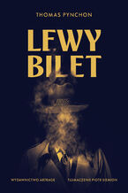 Okładka - Lewy bilet - Thomas Pynchon