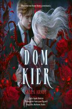 Okładka - Dom Kier - Skyla Arndt