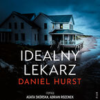 Żona lekarza (Tom 5). Idealny lekarz