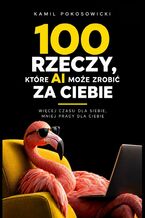 100 rzeczy, które AI może zrobić