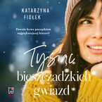 Okładka - Tysiąc bieszczadzkich gwiazd - Katarzyna Fiołek