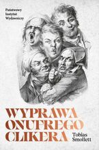 Okładka - Wyprawa Onufrego Clinkera - Tobias Smollett