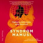 Okładka - Syndrom mamusi - Magdalena Adaszewska, Jacek Masłowski