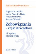 Okładka - Zobowiązania - część szczegółowa z testami online - Zbigniew Radwański, Janina Panowicz-Lipska