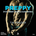 Preppy. Życie i śmierć Samuela Clearwatera 2