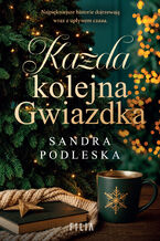 Okładka - Każda kolejna gwiazdka - Sandra Podleska