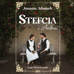 Stefcia i Antoni