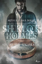 Okładka - Studium w szkarłacie - Arthur Conan Doyle