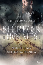 Okładka - Wspomnienia Sherlocka Holmesa - Arthur Conan Doyle