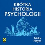 Okładka - Krótka historia psychologii - Nicky Hayes