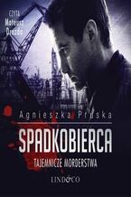 Okładka - Spadkobierca. Komisarz Barnaba Uszkier. Tom 4 - Agnieszka Pruska