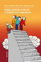 Okładka - Studia językowe w Polsce z perspektywy absolwenta - Magdalena Sowa, Monika Grabowska, Maciej Smuk