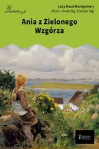 Okładka - Ania z Zielonego Wzgórza - Lucy Maud Montgomery