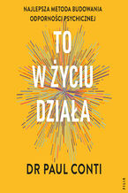 Okładka - To w życiu działa - Paul Conti