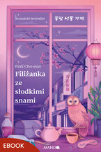 Okładka - Filiżanka ze słodkimi snami - Park Cho-eun