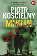 Okładka - Mikun - Piotr Kościelny