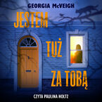 Jestem tuż za tobą