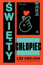 Okładka - Święty chłopiec - Lee Heejoo