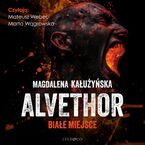 Białe miejsce. Alvethor (1)