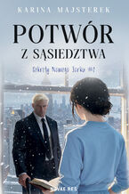 Okładka - Potwór z sąsiedztwa - Karina Majsterek