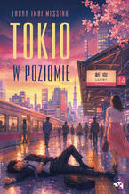 Okładka - Tokio w poziomie - Laura Imai Messina