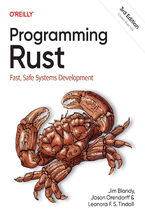 Okładka - Programming Rust. Fast, Safe Systems Development. 3rd Edition - Jim Blandy, Jason Orendorff, Leonora F. S. Tindall