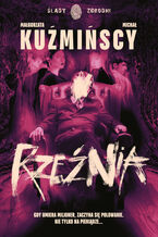 Okładka - Sylwia Nowak (Tom 2). Rzeźnia - Małgorzata Kuźmińska, Michał Kuźmiński