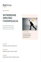 Okładka - Wywieranie wpływu i manipulacja - bezpłatny ebook KAR-GROUP - KAR-GROUP