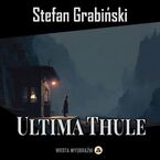 Okładka - Ultima Thule - Stefan Grabiński