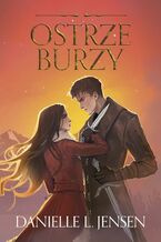 Okładka - Ostrze burzy - Danielle Jensen