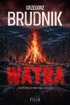 Okładka - Watra - Grzegorz Brudnik