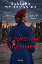 Okładka - Dziewczyna z karabinem - Barbara Wysoczańska