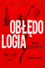 Okładka - Obłędologia - Max Czornyj