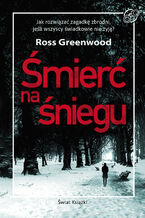 Okładka - Śmierć na śniegu - Ross Greenwood