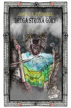 Okładka - Druga Strona Góry - Janusz Pyznarski, Rosiak Jacek