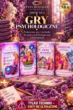 Okładka - Gry psychologiczne w praktyce. Numer 6 - Opracowanie zbiorowe