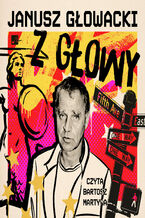Okładka - Z głowy - Janusz Głowacki