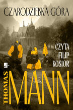 Okładka - Czarodziejska góra - Thomas Mann
