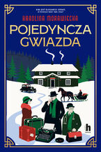 Okładka - Pojedyncza gwiazda - Karolina Morawiecka