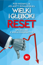 Okładka - Wielki i Głęboki Reset. Tom 2. Spojrzenie z wielu perspektyw - Jolanta Domańska