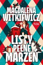 Okładka - Listy pełne marzeń - Magdalena Witkiewicz