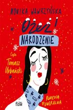 Ożeż! Narodzenie
