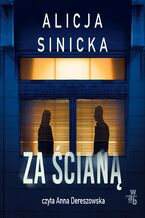 Okładka - Za ścianą - Alicja Sinicka