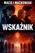 Okładka - Wskaźnik - Maciej Maćkowiak
