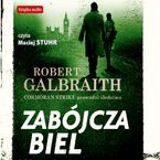 Okładka - Cormoran Strike prowadzi śledztwo (#4). Zabójcza biel - Robert Galbraith