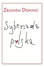 Okładka - Syberiada polska - Zbigniew Domino