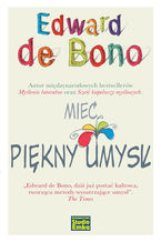 Okładka - Mieć piękny umysł - Edward de Bono