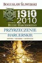 Okładka - Przyrzeczenie harcerskie - Śliwerski Bogusław